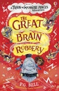 The Great Brain Robbery | The Kids' Nook Oman