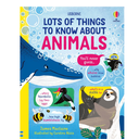 Lots of Things to Know About Animals | Usborne