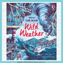 Look Inside Wild Weather | Usborne