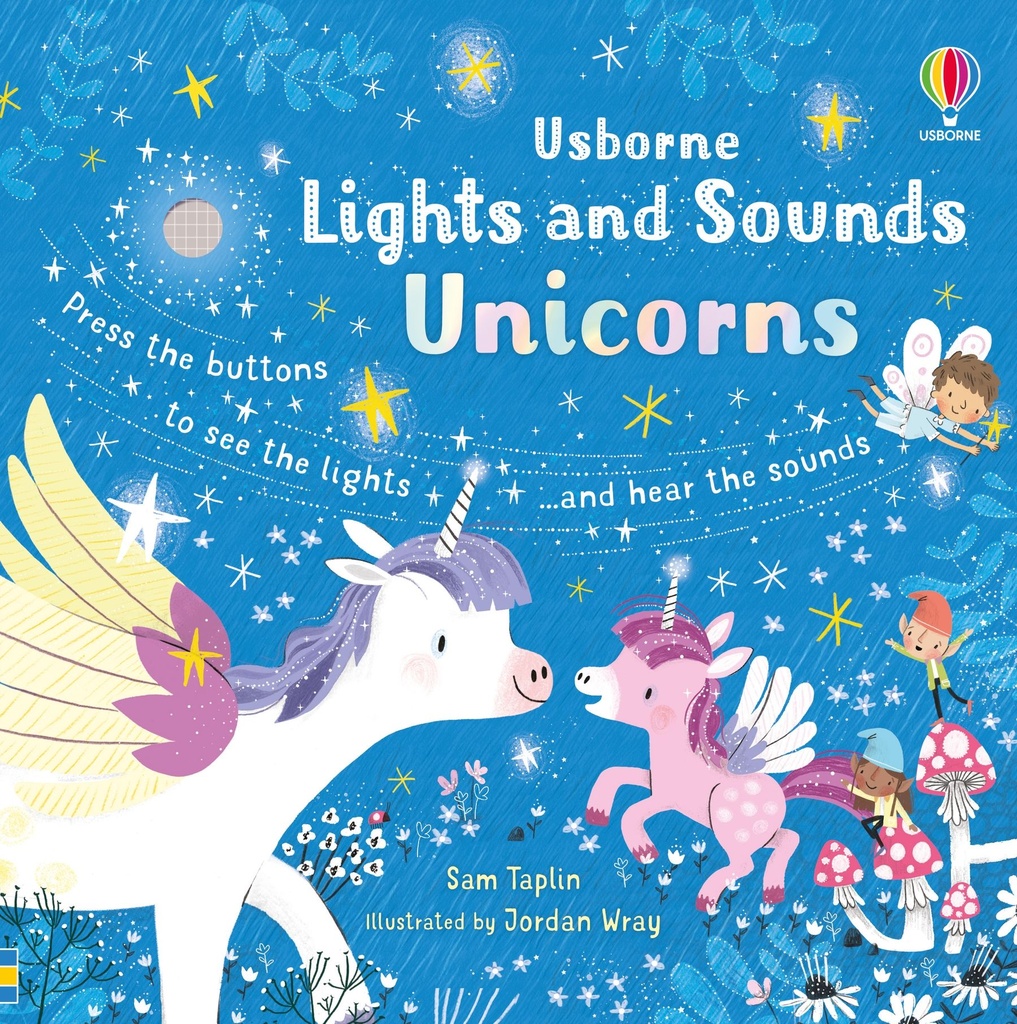 Lights and Sounds Unicorns | Usborne