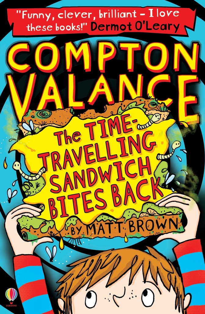 Compton Valance | The Time-travelling Sandwich Bites Back