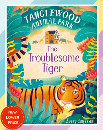 The Troublesome Tiger | Tanglewood Animal Park